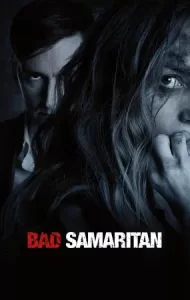 Bad Samaritan (2018) ภัยหลอนซ่อนอำมหิต