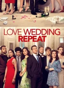Love Wedding Repeat | Netflix (2020) รัก แต่ง ซ้ำ