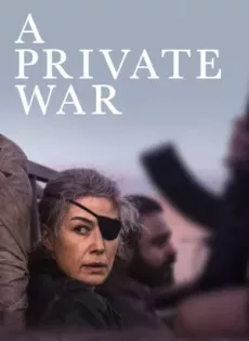 ดูหนัง A Private War (2018) บรรยายไทย ซับไทย เต็มเรื่อง | 9NUNGHD.COM