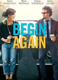 ดูหนัง Begin Again (2013) เพราะรัก คือเพลงรัก ซับไทย เต็มเรื่อง | 9NUNGHD.COM