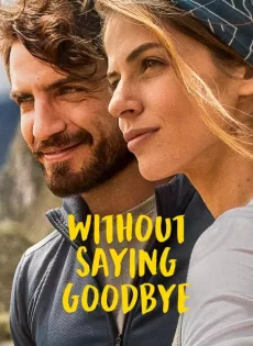 ดูหนัง Without Saying Goodbye (2022) จนกว่าจะพบกันอีก ซับไทย เต็มเรื่อง | 9NUNGHD.COM
