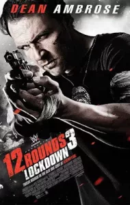 12 Rounds 3 Lockdown (2015) ฝ่าวิกฤติ 12 รอบ 3 ล็อคดาวน์ {Soundtrack บรรยายไทย}