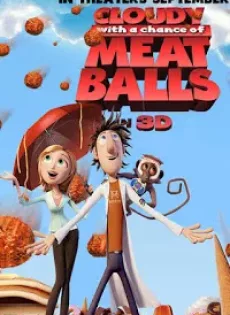 ดูหนัง Cloudy With A Chance Of Meatballs (2009) มหัศจรรย์ลูกชิ้นตกทะลุมิติ ซับไทย เต็มเรื่อง | 9NUNGHD.COM