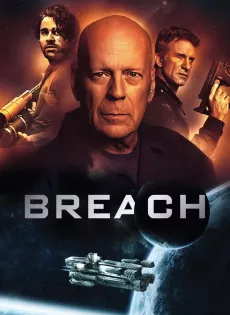 ดูหนัง Breach (2020) ซับไทย เต็มเรื่อง | 9NUNGHD.COM
