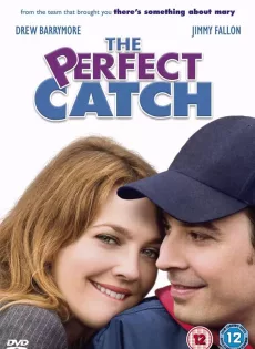 ดูหนัง The Perfect Catch (2005) สาวรักกลุ้มกับหนุ่มบ้าบอล ซับไทย เต็มเรื่อง | 9NUNGHD.COM