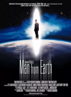 ดูหนัง The Man from Earth (2007) คนอมตะฝ่าหมื่นปี ซับไทย เต็มเรื่อง | 9NUNGHD.COM