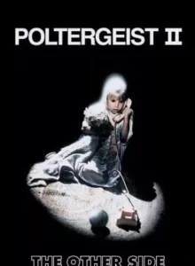 Poltergeist 2: The Other Side (1986) ผีหลอกวิญญาณหลอน