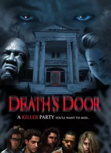 ดูหนัง Deaths Door (2015) จากประตูสู่ความตาย ซับไทย เต็มเรื่อง | 9NUNGHD.COM