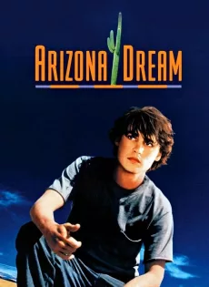 ดูหนัง Arizona Dream (1993) อาริซอน่า ฝันสลาย ซับไทย เต็มเรื่อง | 9NUNGHD.COM