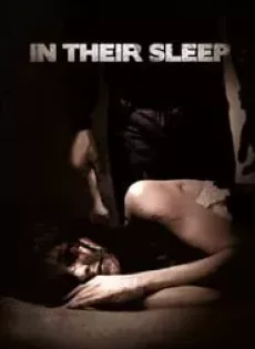 ดูหนัง In Their Sleep (2010) ระทึกล่า คืนชะตาขาด ซับไทย เต็มเรื่อง | 9NUNGHD.COM