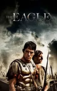 The Eagle (2011) ฝ่าหมื่นตาย