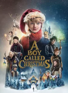 A Boy Called Christmas (2021) เด็กชายที่ชื่อคริสต์มาส