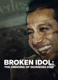 ดูหนัง Broken Idol The Undoing Of Diomedes Diaz (2022) ดาวค้างฟ้า โศกนาฏกรรม และคดีปริศนา ซับไทย เต็มเรื่อง | 9NUNGHD.COM