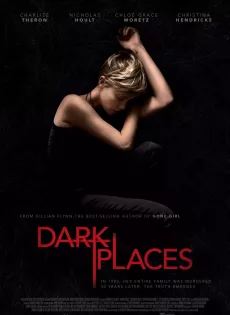 ดูหนัง Dark Places (2015) ฆ่าย้อน ซ้อนตาย ซับไทย เต็มเรื่อง | 9NUNGHD.COM