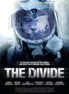 ดูหนัง The Divide (2011) ปิดตายหลุมนิรภัยท้านรก ซับไทย เต็มเรื่อง | 9NUNGHD.COM
