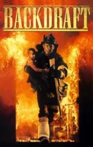 Backdraft (1991) เปลวไฟกับวีรบุรุษ