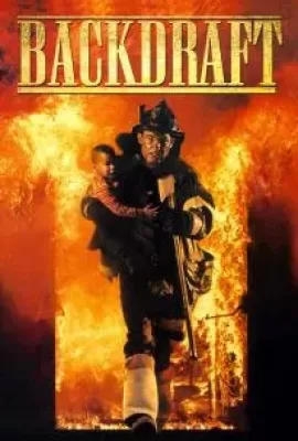 ดูหนัง Backdraft (1991) เปลวไฟกับวีรบุรุษ ซับไทย เต็มเรื่อง | 9NUNGHD.COM