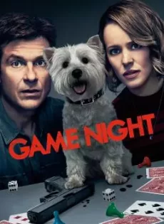 ดูหนัง Game Night (2018) คืนป่วน เกมส์อลเวง ซับไทย เต็มเรื่อง | 9NUNGHD.COM