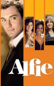 Alfie (2004) อัลฟี่ กิ๊กๆ กั๊กๆ ไม่รักสักที