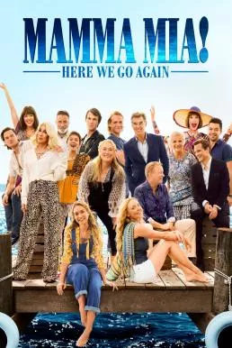 Mamma Mia! Here We Go Again (2018) มามา มียา! 2 (ซับไทย)