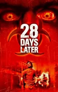 28 Days Later… 28 วันให้หลัง เชื้อเขมือบคน (2002)