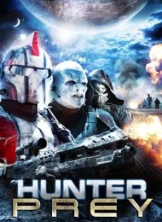 ดูหนัง Hunter Prey (2010) หน่วยจู่โจมนอกพิภพ ซับไทย เต็มเรื่อง | 9NUNGHD.COM
