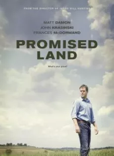 ดูหนัง Promised Land (2012) สวรรค์แห่งนี้…ไม่สิ้นหวัง ซับไทย เต็มเรื่อง | 9NUNGHD.COM