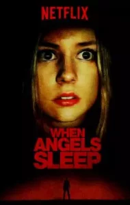 When Angels Sleep (Cuando los ángeles duermen) (2018) ฝันร้ายในคืนเปลี่ยว (ซับไทย)