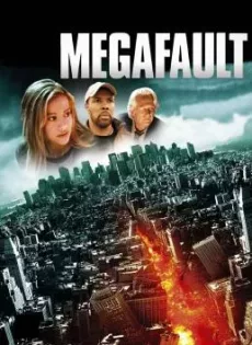 ดูหนัง MegaFault (2009) มหาวิปโยควันโลกแตก ซับไทย เต็มเรื่อง | 9NUNGHD.COM