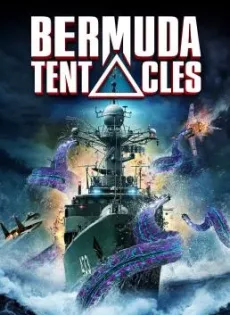 ดูหนัง Bermuda Tentacles (2014) มฤตยูเบอร์มิวด้า ซับไทย เต็มเรื่อง | 9NUNGHD.COM