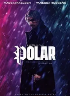 ดูหนัง Polar (2019) ล่าเลือดเย็น ซับไทย เต็มเรื่อง | 9NUNGHD.COM