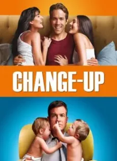 ดูหนัง The Change-Up (2011) คู่ต่างขั้ว รั่วสลับร่าง ซับไทย เต็มเรื่อง | 9NUNGHD.COM