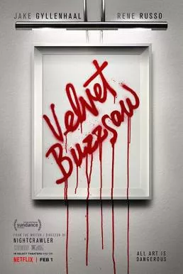 Velvet Buzzsaw (2019) ศิลปะเลือด (ซับไทย)
