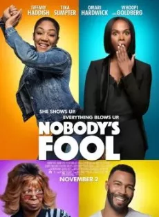 ดูหนัง Nobody’s Fool (2018) ซับไทย เต็มเรื่อง | 9NUNGHD.COM