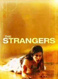 ดูหนัง The Strangers (2008) คืนโหด คนแปลกหน้า ซับไทย เต็มเรื่อง | 9NUNGHD.COM