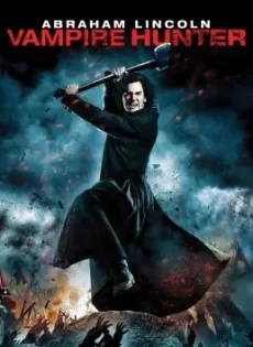 ดูหนัง Abraham Lincoln Vampire Hunter (2012) อับราฮัม ลินคอล์น นักล่าแวมไพร์ ซับไทย เต็มเรื่อง | 9NUNGHD.COM