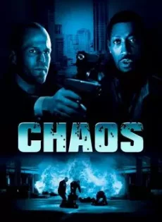 ดูหนัง Chaos (2005) หักแผนจารกรรม สะท้านโลก ซับไทย เต็มเรื่อง | 9NUNGHD.COM