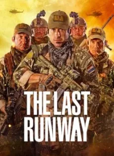 ดูหนัง The Last Runway (Leal, solo hay una forma de vivir) (2018) หน่วยกล้าล่าทรชน (ซับไทย) ซับไทย เต็มเรื่อง | 9NUNGHD.COM