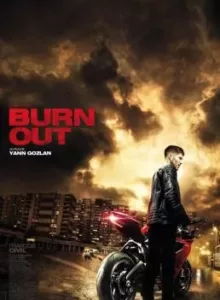Burn Out (2017) ซิ่งท้าทรชน (ซับไทย)