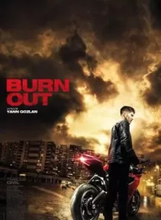 ดูหนัง Burn Out (2017) ซิ่งท้าทรชน (ซับไทย) ซับไทย เต็มเรื่อง | 9NUNGHD.COM