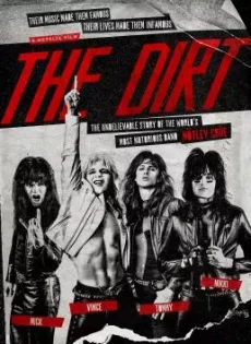 ดูหนัง The Dirt (2019) ร็อคเขย่าโลก (ซับไทย) ซับไทย เต็มเรื่อง | 9NUNGHD.COM