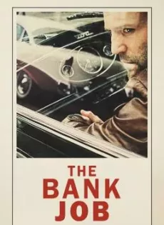 ดูหนัง The Bank Job (2008) เปิดตำนานปล้นบันลือโลก ซับไทย เต็มเรื่อง | 9NUNGHD.COM