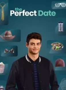 ดูหนัง The Perfect Date (2019) ผู้ชายขายรัก (ซับไทย) ซับไทย เต็มเรื่อง | 9NUNGHD.COM