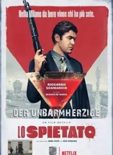 ดูหนัง The Ruthless (Lo spietato) (2019) คนใหญ่ต้องโหด (ซับไทย) ซับไทย เต็มเรื่อง | 9NUNGHD.COM