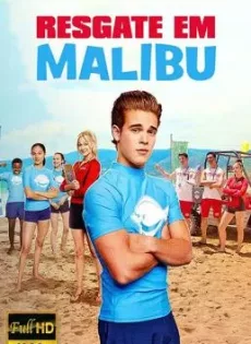 ดูหนัง Malibu Rescue (2019) ทีมกู้ภัยมาลิบู ซับไทย เต็มเรื่อง | 9NUNGHD.COM