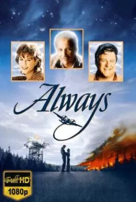 ดูหนัง Always (1989) ไฟฝันควันรัก ซับไทย เต็มเรื่อง | 9NUNGHD.COM
