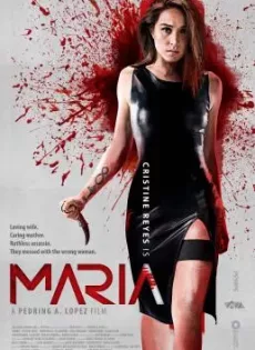 ดูหนัง Maria (2019) ผู้หญิงทวงแค้น (ซับไทย) ซับไทย เต็มเรื่อง | 9NUNGHD.COM