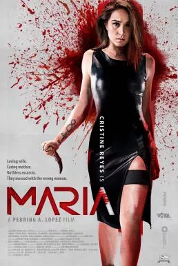Maria (2019) ผู้หญิงทวงแค้น (ซับไทย)