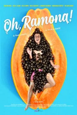 Oh, Ramona! (2019) ราโมนาที่รัก (ซับไทย)
