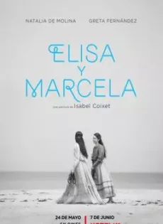 ดูหนัง Elisa & Marcela (Elisa y Marcela) (2019) เอลิซาและมาร์เซลา (ซับไทย) ซับไทย เต็มเรื่อง | 9NUNGHD.COM